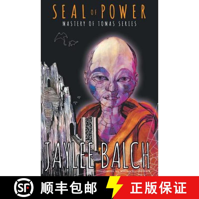 【3-4周达】Seal of Power:  Mastery of Tomas Series, Book Three [9781681816401]
