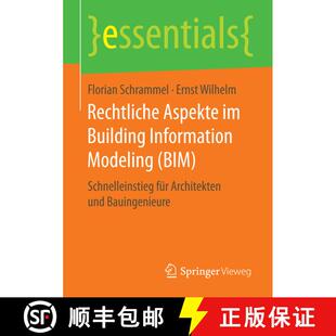 【3-4周达】Rechtliche Aspekte im Building Information Modeling (BIM) : Schnelleinstieg für Architekt... [9783658157050]