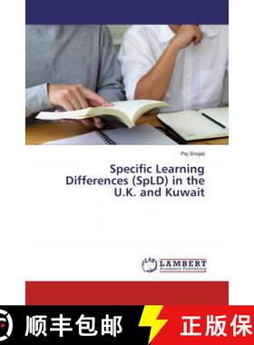 预订 Specific Learning Differences (SpLD) in the U.K. and Kuwait [9786138386919]