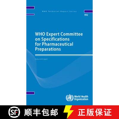 【3-4周达】Who Expert Committee on Specifications for Pharmaceutical Preparations: Forty-Ninth Report [9789241209922]