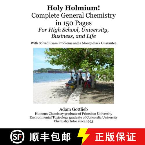 【3-4周达】Holy Holmium! Complete General Chemistry in 150 Pages [9781435700819]