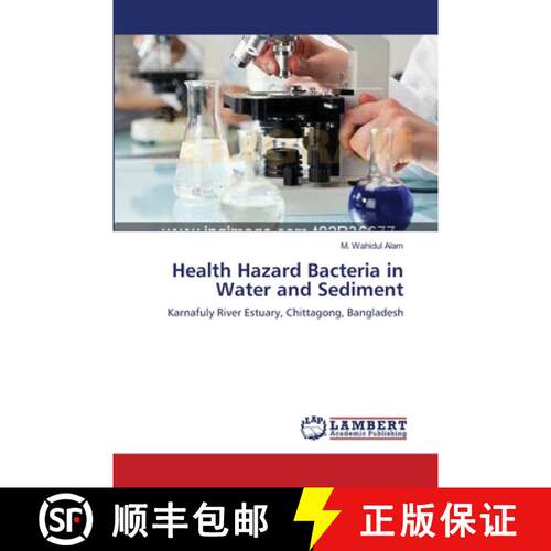 预订 Health Hazard Bacteria in Water and Sediment [9783659133527]