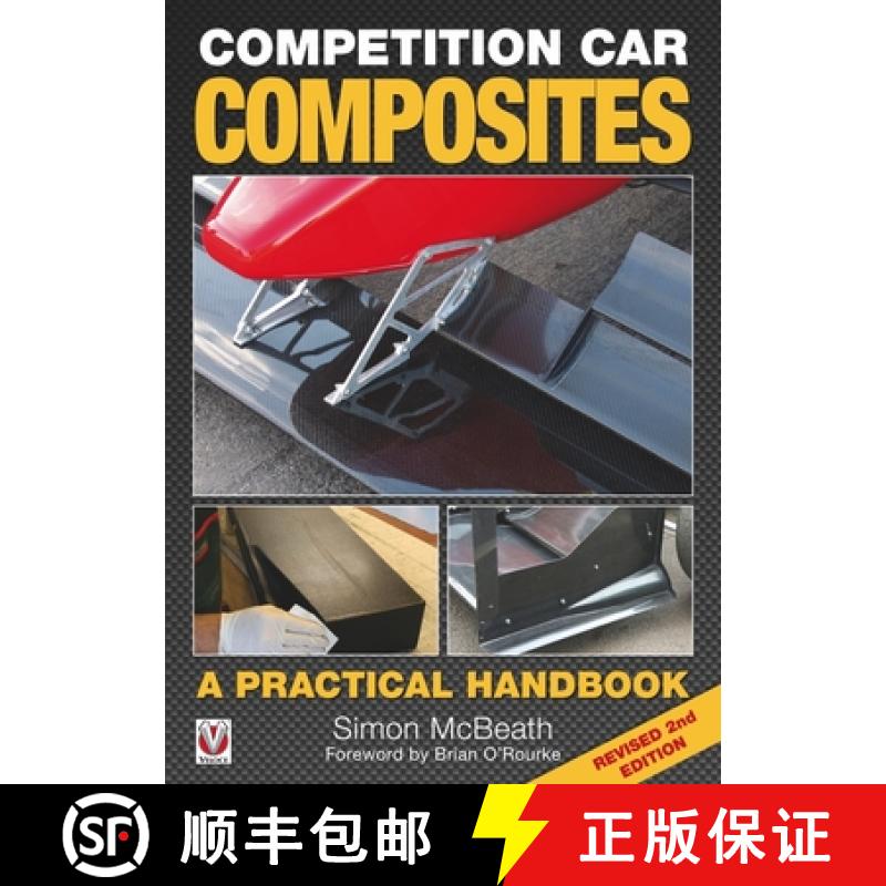 【2-3周达】Competition Car Composites: A Practical Handbook (Revised 2nd Edition) [9781845849054]
