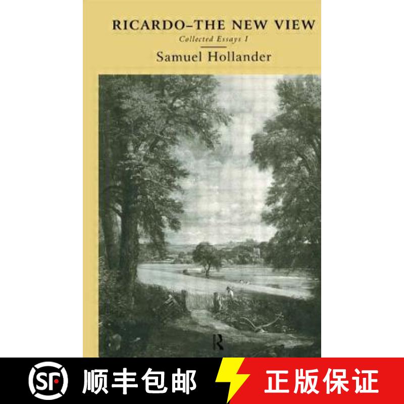 【3-4周达】Ricardo - The New View: Collected Essays I [9780415756433]