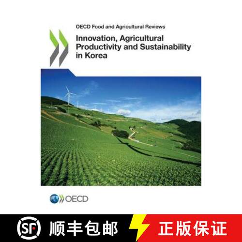【3-4周达】OECD Food and Agricultural Reviews Innovation, Agricultural Productivity and Sustainabilit... [9789264307766]