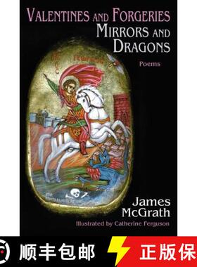 预订 Valentines and Forgeries, Mirrors and Dragons [9780865349216]