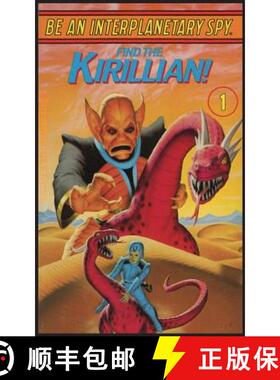 【3-4周达】Be An Interplanetary Spy: Find the Kirillian!: Find the Kirillian! [9781596870062]