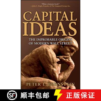 现货 资本观念：现代华尔街的非凡起源 Capital Ideas: The Improbable Origins Of Modern Wall Street [Wile... [9780471731740]