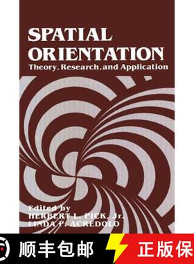 【3-4周达】Spatial Orientation: Theory, Research, and Application [9781461593270]