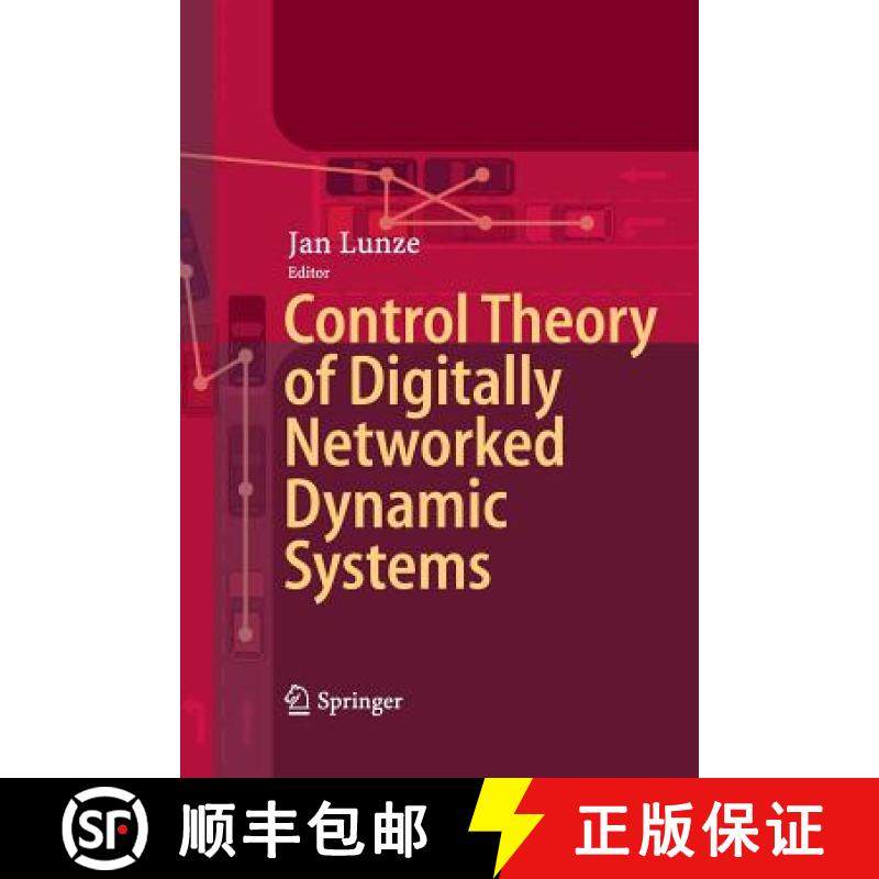 【3-4周达】Control Theory of Digitally Networked Dynamic Systems [9783319033600]