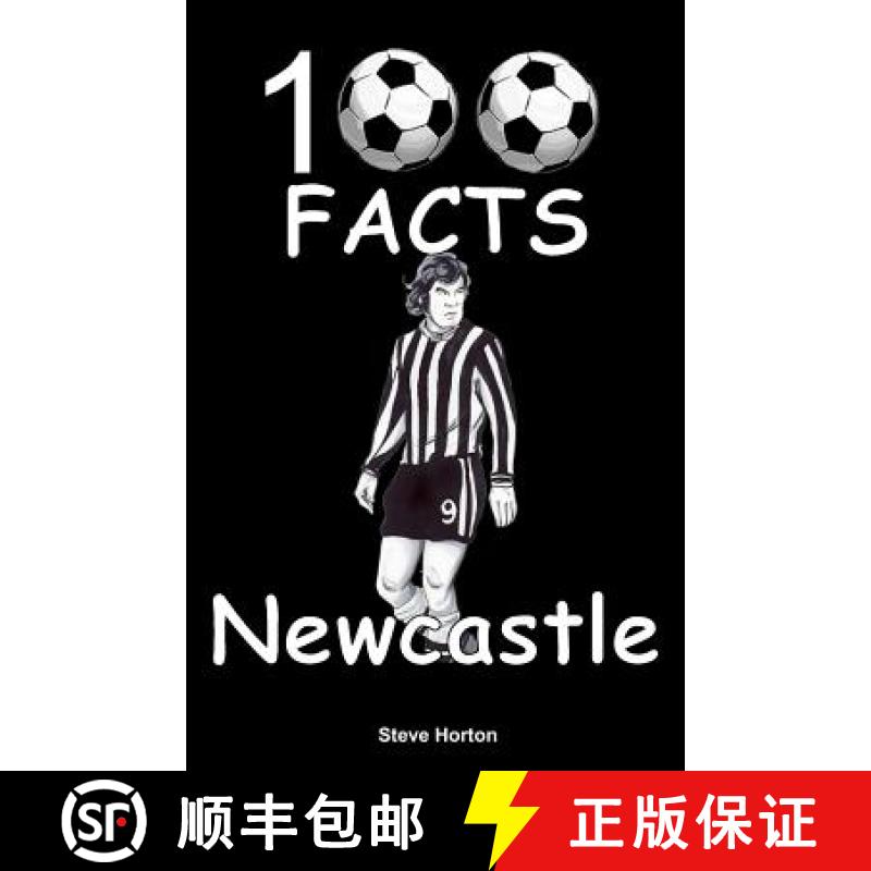 【2-3周达】Newcastle United - 100 Facts [9781908724168]