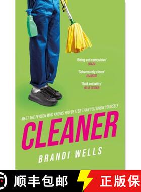 【3-4周达】Cleaner: A biting workplace satire - for fans of Ottessa Moshfegh and Halle Butler [9781472299581]