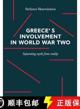 【3-4周达】Greece's involvement in WWII: Separating myth from reality [9781794836600]