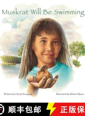 【3-4周达】Muskrat Will Be Swimming [9780884482802]