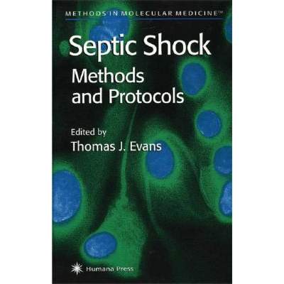 【4周达】Septic Shock Methods and Protocols [9780896037304]