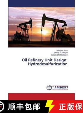 预订 Oil Refinery Unit Design: Hydrodesulfurization [9783659769894]