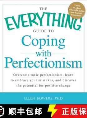 【3-4周达】The Everything Guide to Coping with Perfectionism: Overcome Toxic Perfectionism, Learn to ... [9781440551604]
