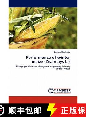 预订 Performance of Winter Maize (Zea Mays L.) [9783844388305]