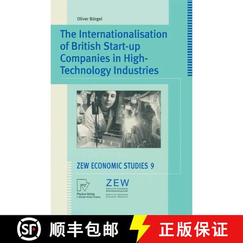 【3-4周达】The Internationalisation of British Start-up Companies in High-Technology Industries [9783790812923]