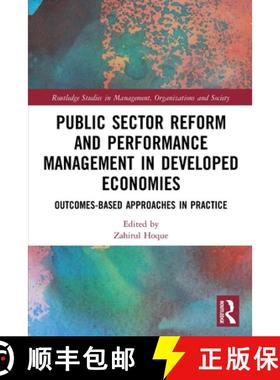 【3-4周达】Public Sector Reform and Performance Management in Developed Economies: Outcomes-Based App... [9780367710149]