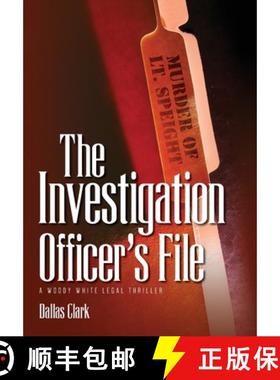 【3-4周达】The Investigation Officer's File: A Woody White Legal Thriller [9781685159108]