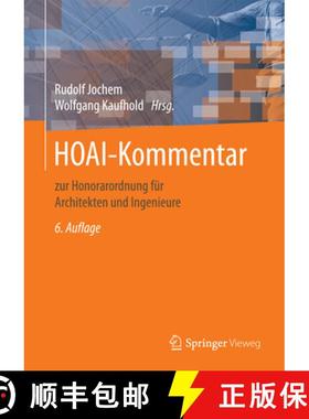 【3-4周达】Hoai-Kommentar: Zur Honorarordnung Für Architekten Und Ingenieure [9783658028312]