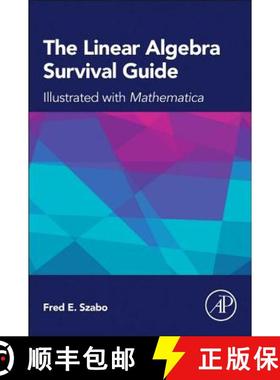【3-4周达】The Linear Algebra Survival Guide: Illustrated with Mathematica [9780124095205]