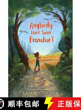 【3-4周达】Anybody Here Seen Frenchie? [9780062999375]