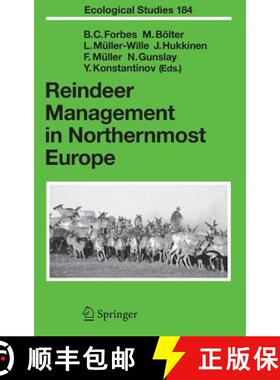【3-4周达】Reindeer Management in Northernmost Europe : Linking Practical and Scientific Knowledge in... [9783540260875]
