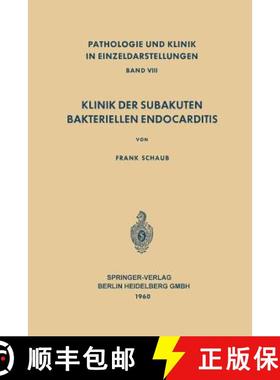 【3-4周达】Klinik Der Subakuten Bakteriellen Endocarditis (Endocarditis Lenta) [9783662220689]