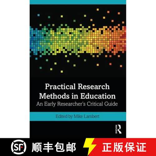 【3-4周达】Practical Research Methods in Education : An Early Researcher's Critical Guide [9780815393566]