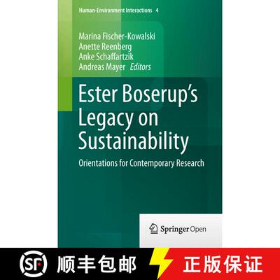 【3-4周达】精装 Ester Boserup's Legacy on Sustainability : Orientations for Contemporary Research [9789401786775]