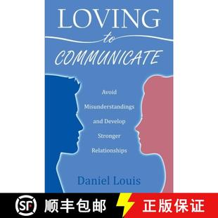 Misunderstandings Communicate and Relationships Loving Stronger 4周达 9798215193846 Develop Avoid