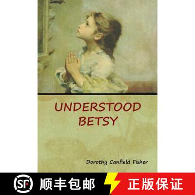 【3-4周达】精装 Understood Betsy [9781618953476]
