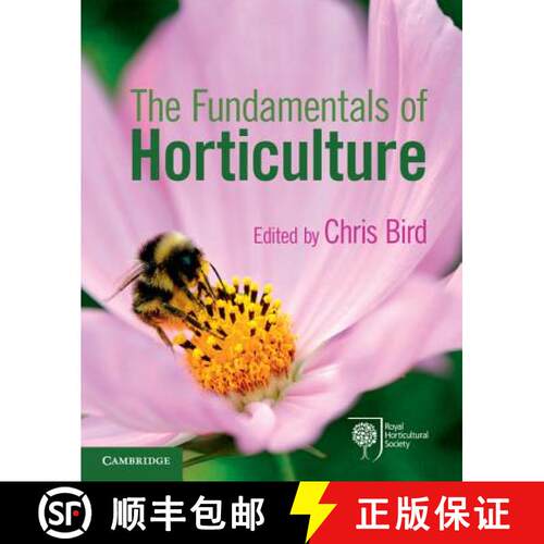 【3-4周达】The Fundamentals of Horticulture: Theory and Practice [9780521707398]