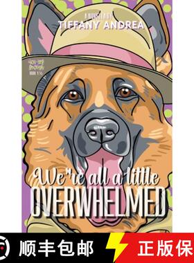 预订 We're All a Little Overwhelmed [9781990724060]