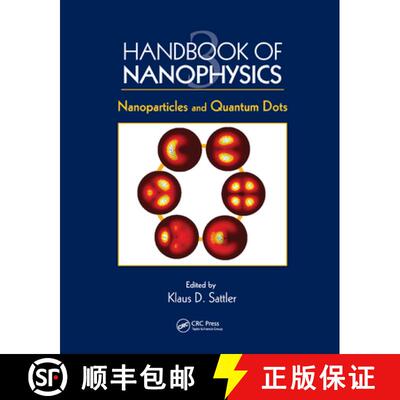【3-4周达】Handbook of Nanophysics: Nanoparticles and Quantum Dots [9780367577124]