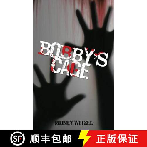 【3-4周达】Bobby'S Cage [9781480867666]