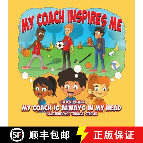 【3-4周达】My Coach Inspires Me: My Coach Is Always in My Head [9780228865711]