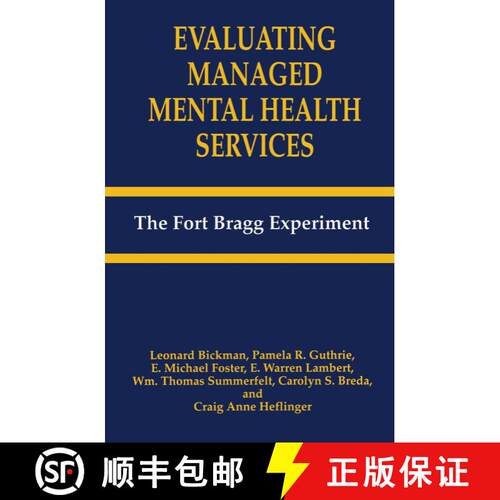【3-4周达】Evaluating Managed Mental Health Services : The Fort Bragg Experiment (Softcover reprint o... [9780306484377]