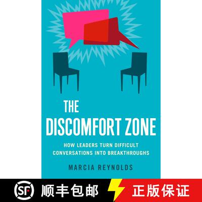 【3-4周达】The Discomfort Zone: How Leaders Turn Difficult Conversations into Breakthroughs [9781626560659]