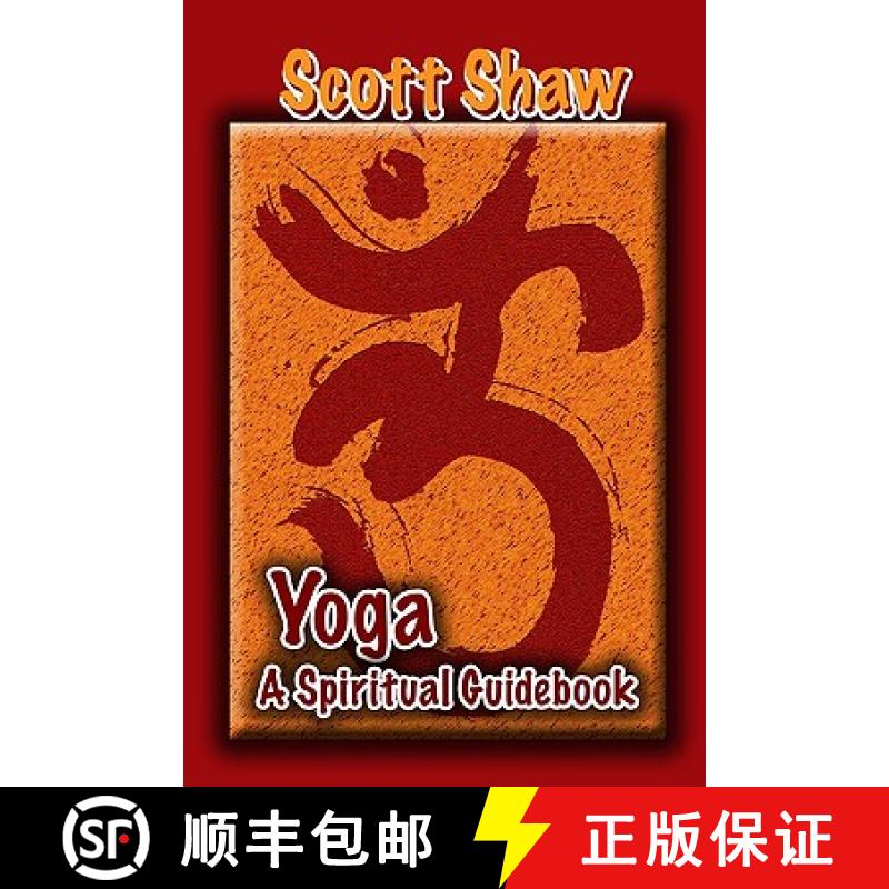 预订 Yoga: A Spiritual Guidebook [9781877792397]