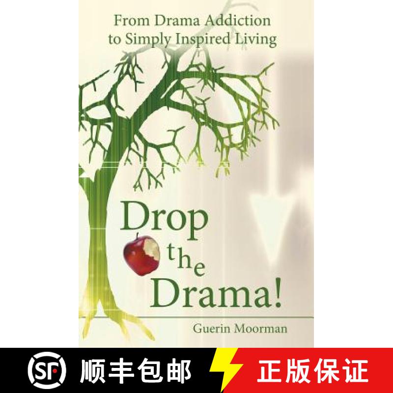 【2-3周达】Drop the Drama!: From Drama Addiction to Simply Inspired Living [9781452574646]