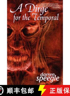 预订 A Dirge for the Temporal [9780974503134]
