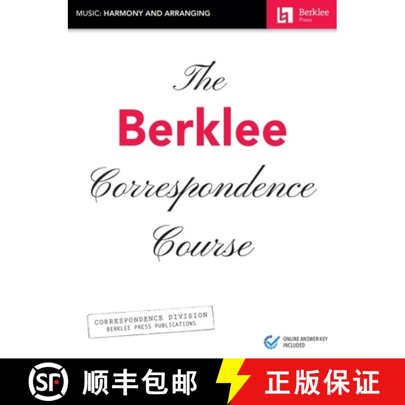 【3-4周达】The Berklee Correspondence Course - Music: Harmony and Arranging: Music: Harmony and Arran... [9781540002891]