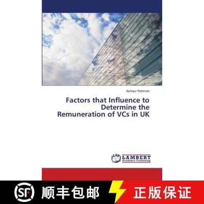 预订 Factors that Influence to Determine the Remuneration of VCs in UK [9783330000087]