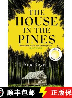 【3-4周达】House in the Pines: A Reese Witherspoon Book Club Pick and New York Times bestseller - a t... [9781408717684]