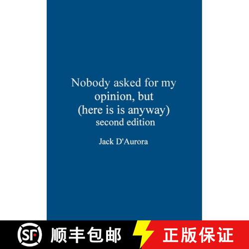 【3-4周达】Nobody asked for my opinion, but (here it is anyway) Second edition [9781667191249]