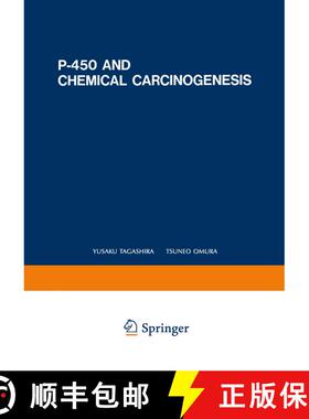 【3-4周达】P-450 and Chemical Carcinogenesis (Softcover reprint of the original 1st ed. 1985) [9781468450323]