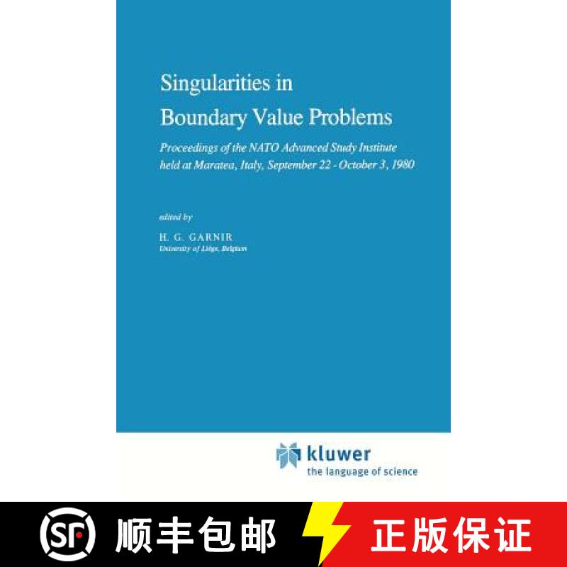 【3-4周达】Singularities in Boundary Value Problems : Proceedings of the NATO Advanced Study Institut... [9789400984363]
